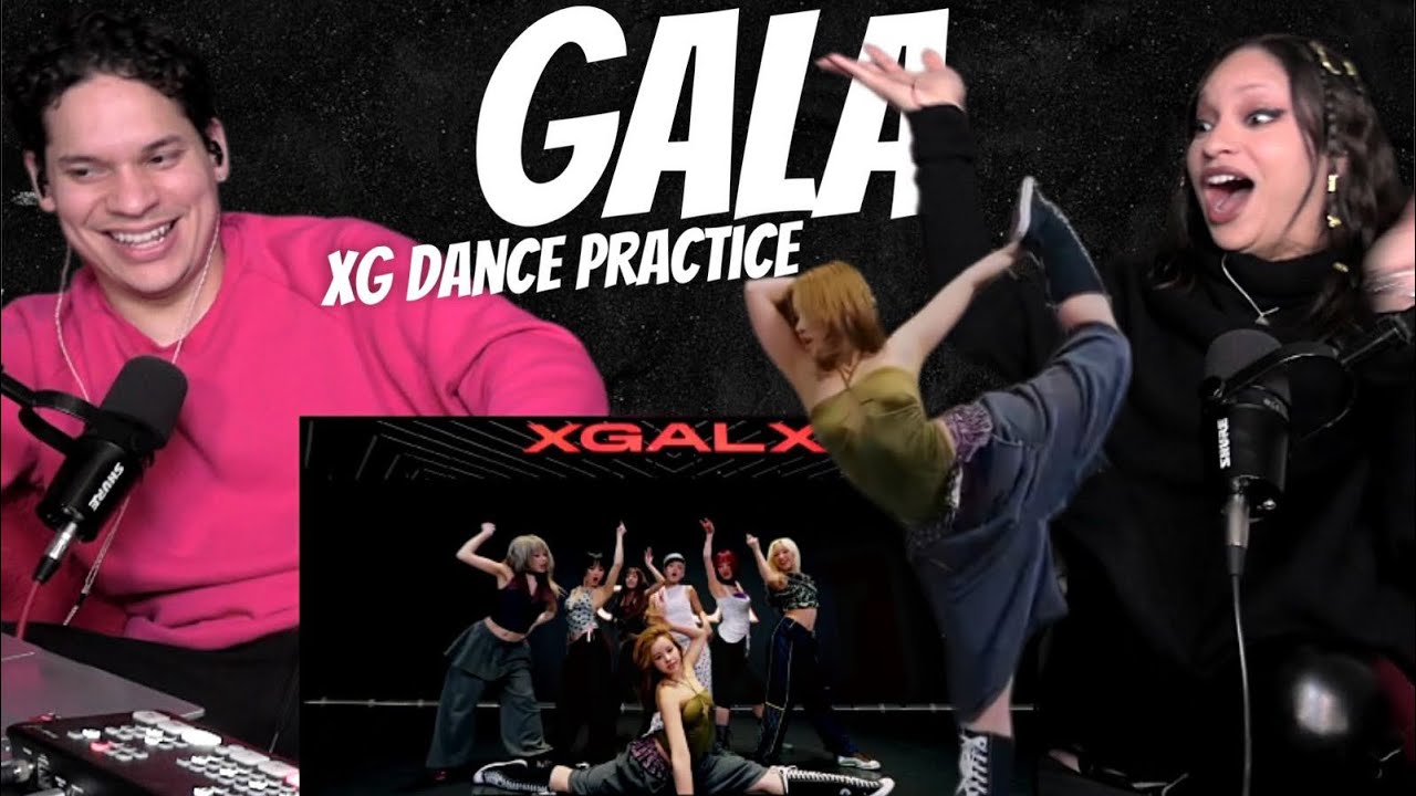 Waleska & Efra react to XG - GALA (Dance Practice Moving ver.)