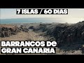 BARRANCOS DE GRAN CANARIA | VLOG 293