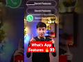 What'sapp Features You Should know 🔥👀... #shorts #youtubeshorts #tech #techvideos