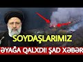 SON DƏQİQƏ! İranda ARA QARIŞDI - ŞAD XƏBƏR