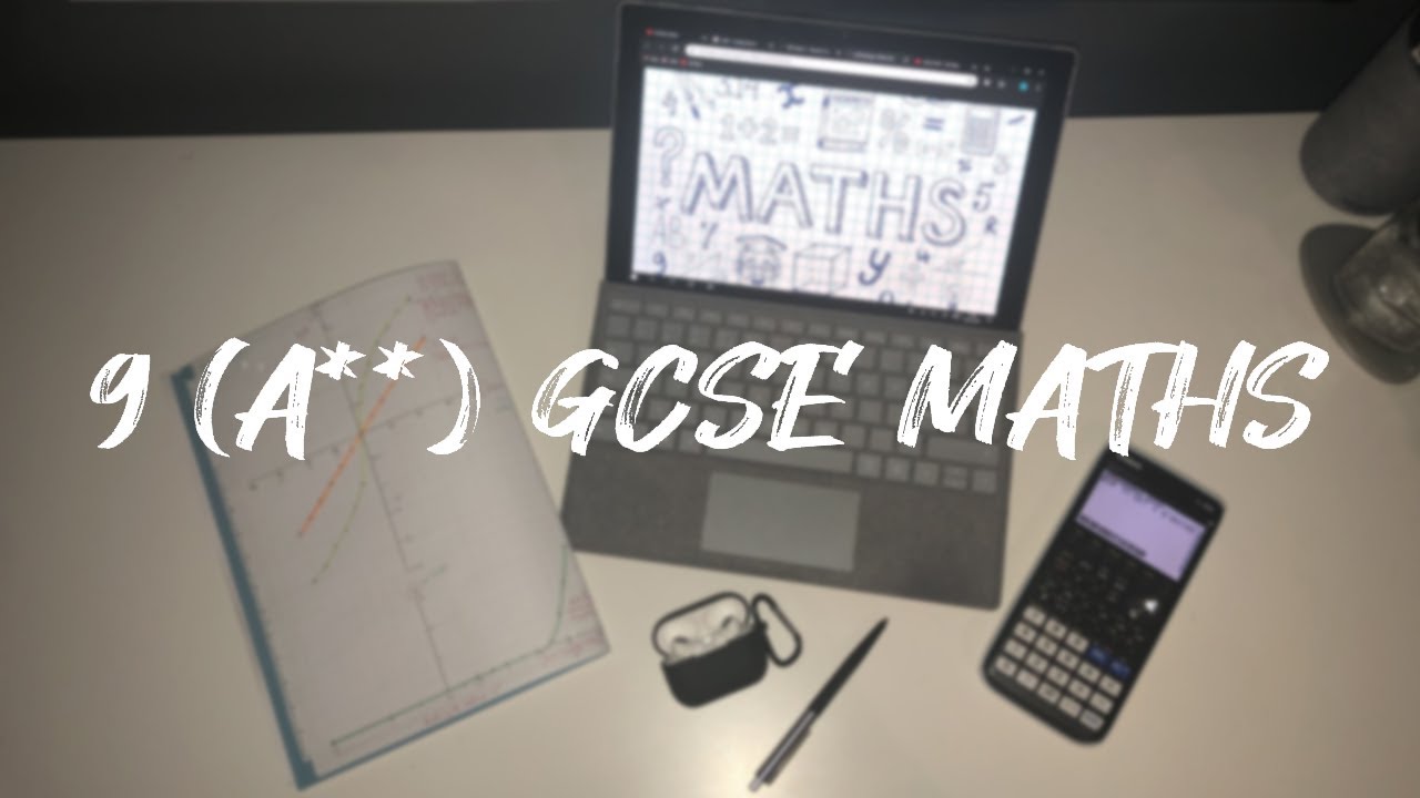 How To Get A 9 Gcse Maths Youtube