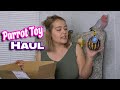 Why Do Parrots Need Toys? Unboxing!