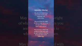 September Blessing...