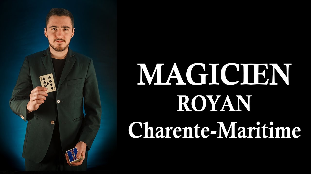 Magicien Royan - Mentaliste Professionnel