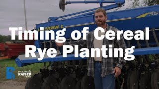 Timing of Cereal Rye Planting