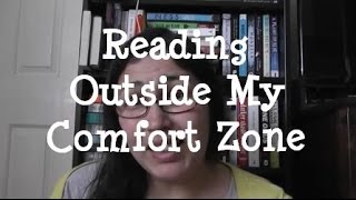 Reading Outside My Comfort Zone