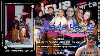 LIVE🤞JAYA KARTA ENTERTAINMENT🤞Bpk. Kunci A.HASAN (Abah Ulis )-Ibu CICIH/Beber-Ligung-MJL (26/03/26 )