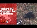 Tokat Domuz Avı 2 Ekip İşi 4.Bölüm Yaban Tv Wild Boar Hunting