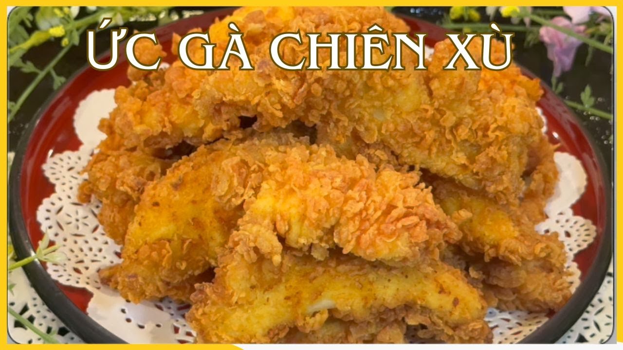 CÁCH LÀM ỨC GÀ CHIÊN XÙ GIÒN LÂU THƠM NGON / CRISPY FRIED CHICKEN 