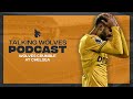 Wolves Crumble At Chelsea - Talking Wolves Podcast