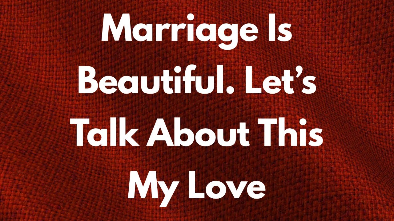 My love, Marriage Is really Beautiful 💍😘❤️