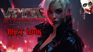 👀 VAMPIRE SYNDICATE: GANGS OF MOONFALL - FIRST LOOK | Die Alternative zu Bloodlines 2?