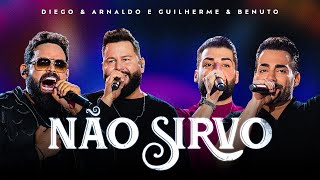 Diego e Arnaldo, Guilherme e Benuto - Não Sirvo (Audio Oficial)