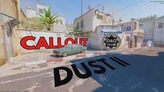 CALLOUT on DUST II