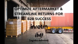 Optimize aftermarket & streamline returns for B2B success