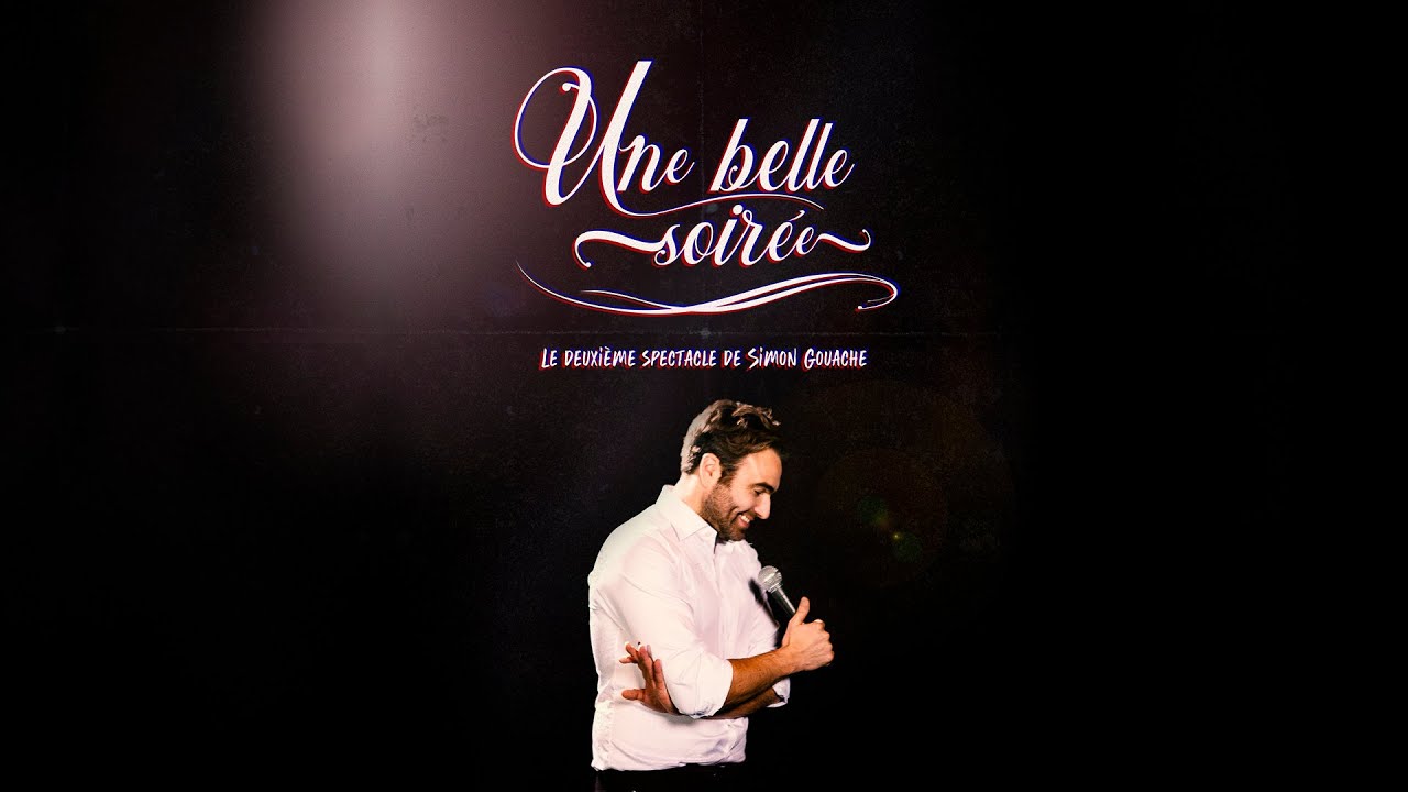 Une belle soirée (spectacle complet) - 2022