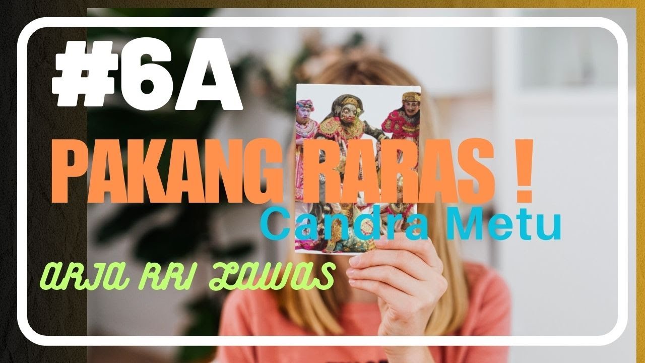 ARJA BON BALI LAWAS - PAKANG RARAS 6A