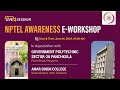 LIVE_NPTEL Awareness E-Workshop: Govt Polytechnic Sector 26 Panchkula &amp; Amar Singh College
