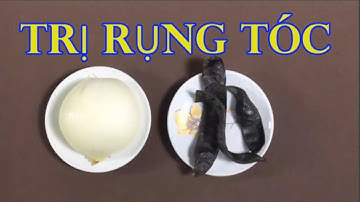 Cách trị rụng tóc và kích thích mọc tóc bằng hành tây đơn giản mà hiệu quả [Sức khỏe]