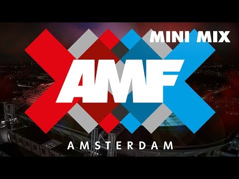 AMF 2017 Amsterdam - 5 Year Anniversary (OUT NOW) [Mini Mix]