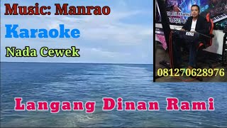 Langang Di Nan Rami#Karaoke Nada Cewek