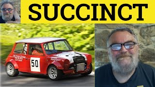 🔵 Succinct Meaning - Succinct Examples - Define Succinct - CAE Vocabulary - Succinct in a Sentence