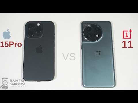 Apple iPhone 15 Pro vs OnePlus 11 5G Speed Test and Camera Comparison
