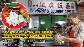 Alice Nyonya Nasi Lemak, Batu Lanchang - Granny Taste Nyonya Style Nasi Lemak