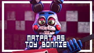 MatPat as Toy Bonnie (Thats Just A Theory, a Game Theory!)