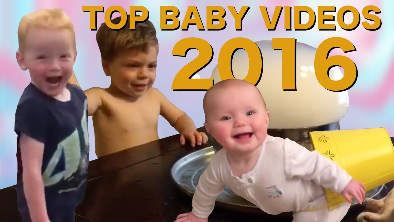 Top 10 Baby Videos of 2016 YouTube