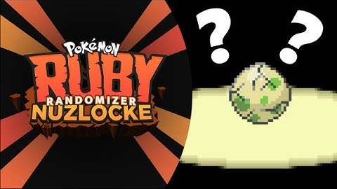 What Will Hatch!?! - Pokemon Ruby Randomizer Nuzlocke Part 12