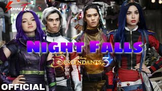 Night Falls ⚔️ - Descendants 3 (Audio Only) OFFICIAL | Descendentes 3 🍎