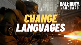 How To Change Language In Call Of Duty Vanguard