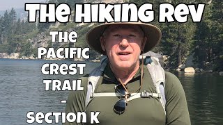 Backpacking PCT CA NorCal Section K - Echo Lake to Donner Summit