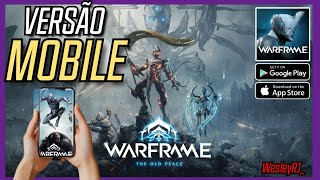 WARFRAME MOBILE | LANÇAMENTO OFICIAL, GAMEPLAY, AÇÃO, TIRO, HABILIDADES, PERSONAGENS - JOGO GRÁTIS