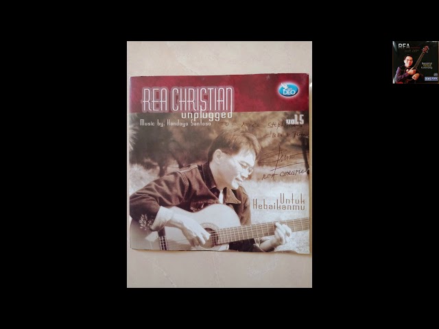 Rea Christian - Untuk Kebaikanmu