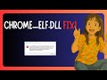 How To FIX "Chrome elf.dll Is Missing" in Windows 11