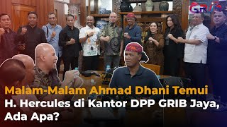 Ahmad Dhani Meets H. Hercules at the GRIB Jaya DPP Office That Night, What's Going On?