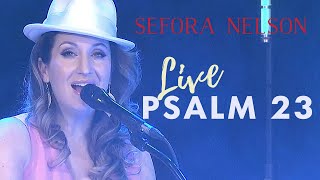 Vignette de la vidéo "Sefora Nelson - Psalm 23 (Offizielles Live Video)"