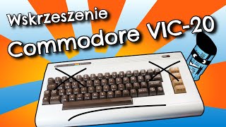 [CKW / Naprawy] Wskrzeszenie Commodore VIC 20