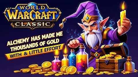 Gold Farming 101~ Alchemy Potion Crafting Made Me Thousands Of Gold | Wow Classic Anniversary 2025