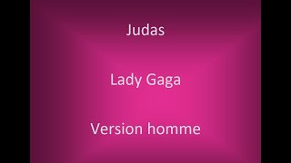 Judas - Lady Gaga (cover) avec parole