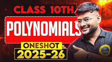 Polynomials One Shot Class 10 Maths I Chapter 2 Polynomials One Shot I Ashish Sir A4S