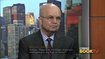 After Words with Michael Hayden, "Playing to the Edge: American Intelligence in the Age of Terror"
