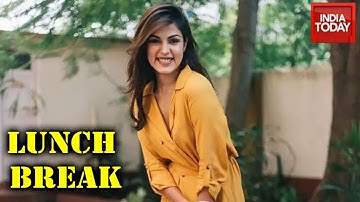 Lunch Break| ED Claims Sushant