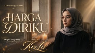 Download lagu Harga Diriku - Wali (Reggae Akustik Cover) | Cover by KevLa