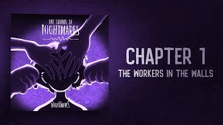 【日本語字幕】The Sounds of Nightmares - Chapter 1： The Workers in the Walls 【設定で和訳字幕表示】ザ サウンド オブ ナイトメア