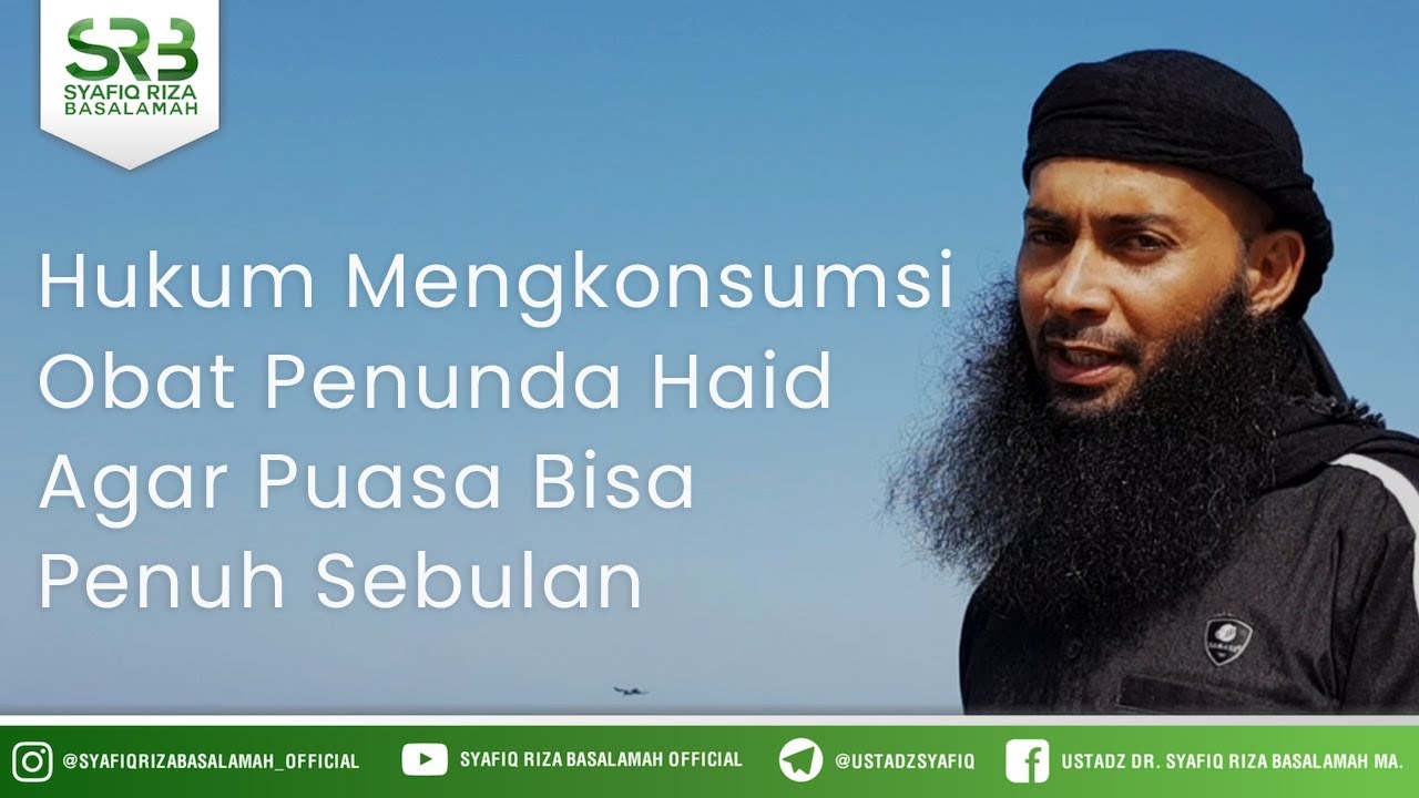 Hukum Mengkonsumsi Obat Penunda Haid Agar Puasa Bisa Penuh Sebulan