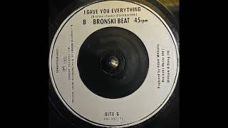 Bronski Beat - I Gave You Everything (1985)