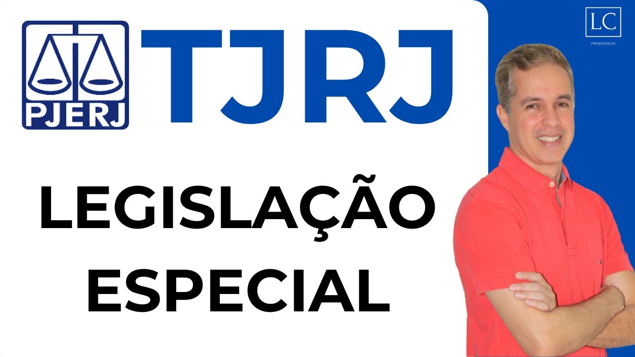Concurso TJ RJ 2025  LEGISLAÇÃO ESPECIAL CÓDIGO DE NORMAS